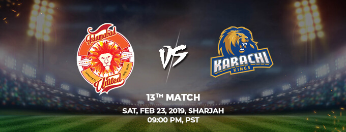 Islamabad United VS Karachi Kings 13th Match (PSL 2019)