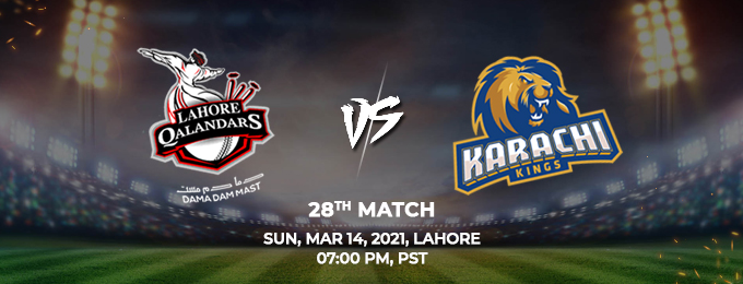 Lahore Qalandars VS Karachi Kings 28th Match (PSL 2021)