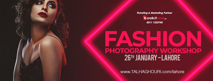 Fashion Photography Workshop | Lahore