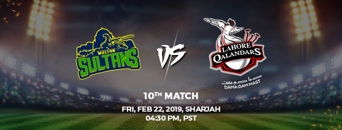 Multan Sultans VS Lahore Qalandars 10th Match (PSL 2019)