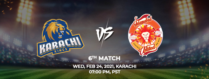 karachi Kings VS Islamabad United 6th Match (PSL 2021)