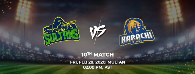 Multan Sultans vs Karachi Kings 10th Match (PSL 2020)