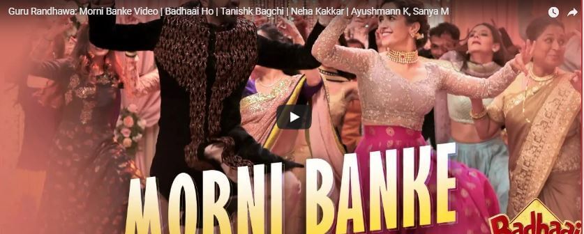 Morni Banke | Video Song | Badhaai Ho