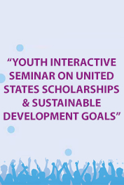 Youth Interactive Seminar on United States Scholarships & SDG's Rawalpindi