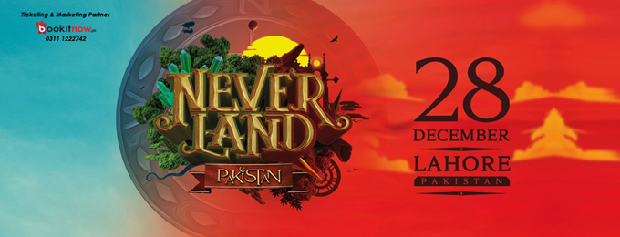 Neverland Festival - Pakistan