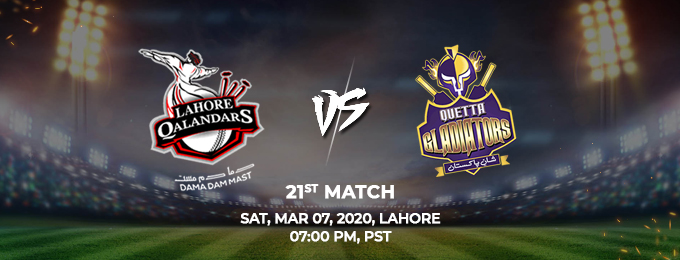Lahore Qalandars vs Quetta Gladiators 21th Match (PSL 2020)