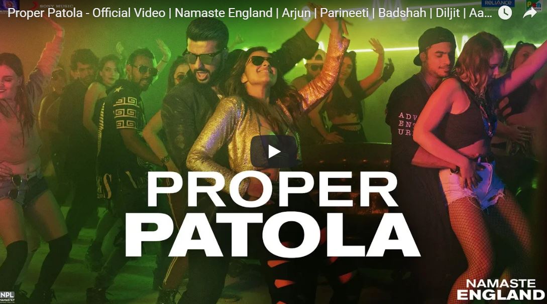 Proper Patola - Official Video Song | Namaste England