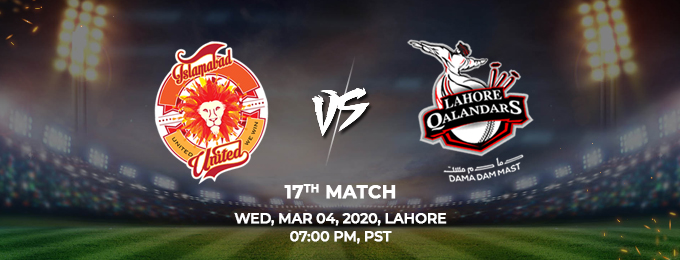 Islamabad United vs Lahore Qalandars 17th Match (PSL 2020)