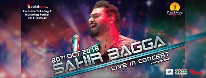Sahir Ali Bagga Live Concert at Port Grand