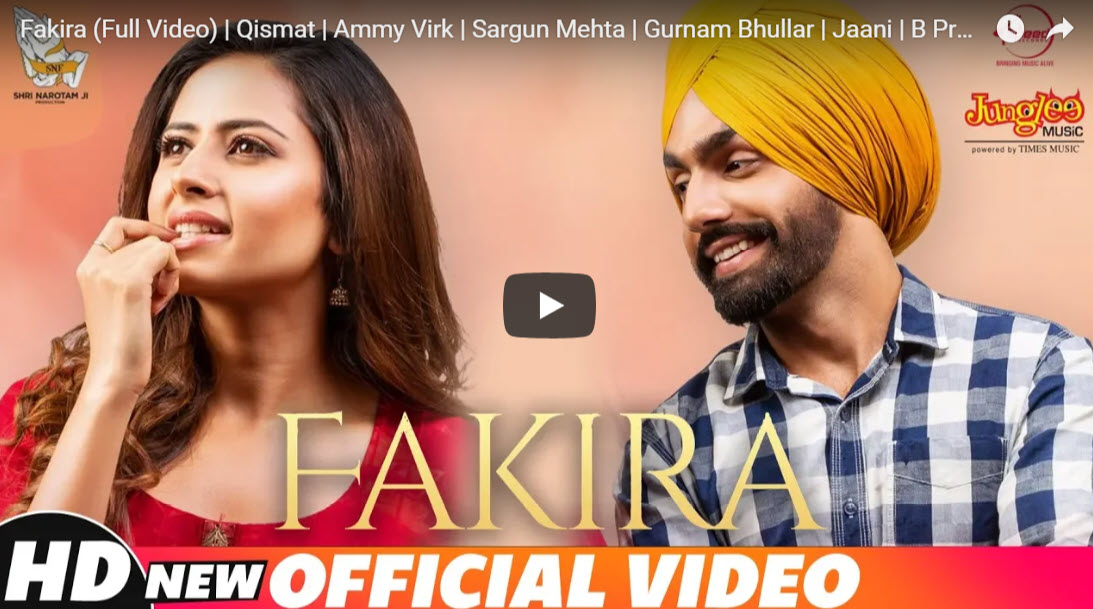 Fakira (Full Video Song) | Qismat | Ammy Virk