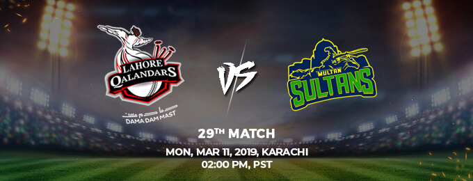 Lahore Qalanders VS Multan Sultans 29th Match (PSL 2019)